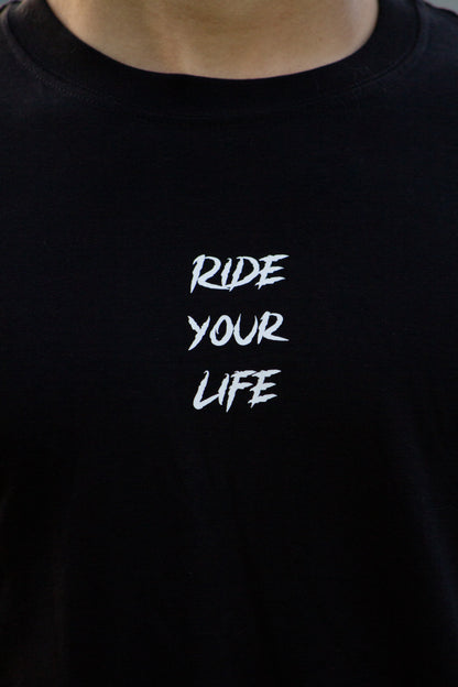 Ride Your Life T-shirt 100% Cotton